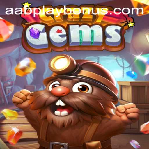 CrazyGems: An Exciting Journey into the World of AabPlay