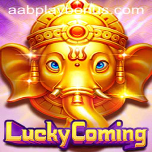 Exploring the Thrills of LuckyComing: A Deep Dive into the Game with aabplay