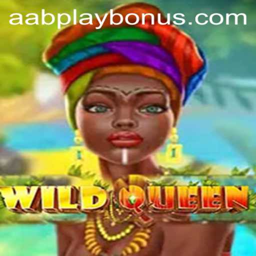 Exploring the Enchanting Realm of WildQueen: A Modern Adventure with Aabplay
